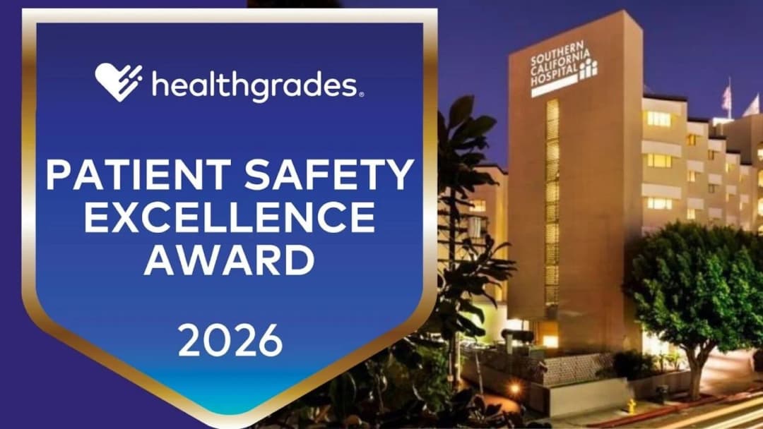 Healthgrades Names Southern California Hospitals a 2026 Patient Safety Excellence Award™ Recipient